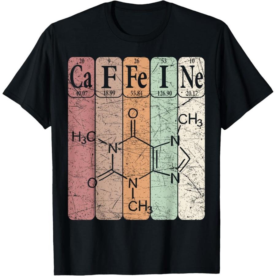 Caffeine Periodic Table Elements Coffeeholic Coffee Lover T-Shirt XXXXXL
