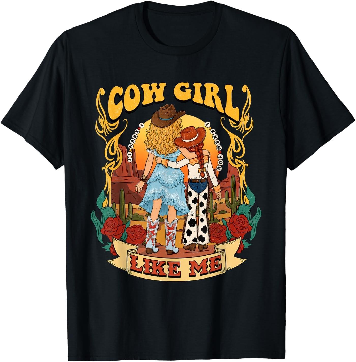 Cowgirl Like Me I Knew It I Knew You T-Shirt L