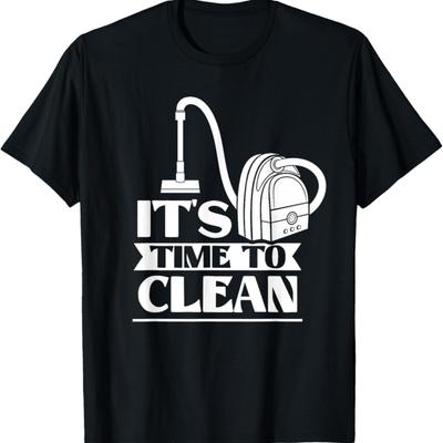 Es ist Zeit für den Reinigungstag Reiniger Reinigung Reinigen T-Shirt