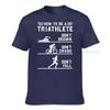 How To Be A Triathlete Funny Triathlon Gift Tshirt Discount Design Tops Tees Cotton Top Tshirts For Unisex Casual
