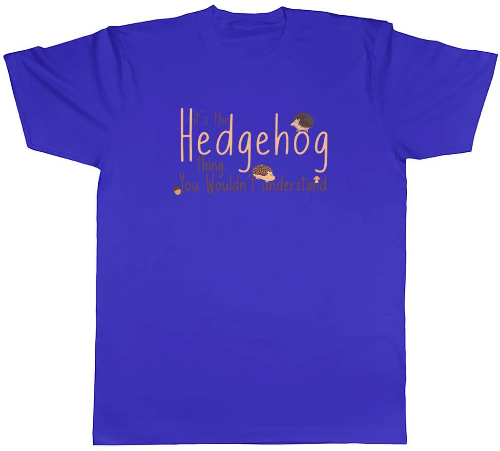 Hedgehog Thing Unisexs TShirt Pet Wildlife Zoo Farm Animal Porcupine Unisex Tee