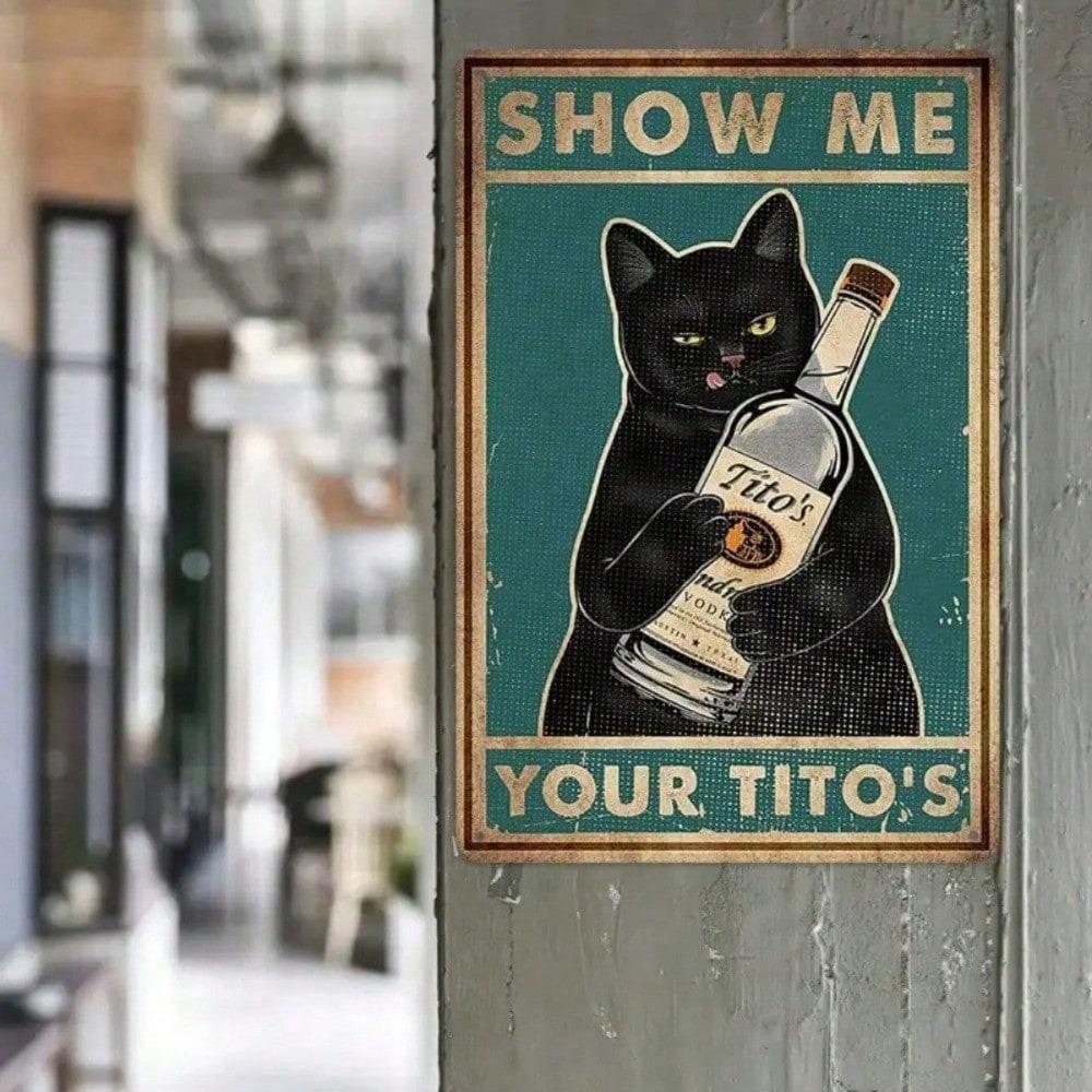Funny Cat Tin Sign 8x12 Inch Rustic Bar Wall Art Vintage Farmhouse Decor Novelty Gift Cat Lover Retro