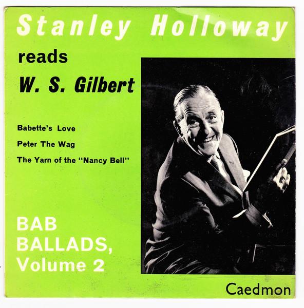 

7inch Record STANLEY HOLLOWAY Babs Ballads Of W. S. Gilbert Volum TCE146 CAEDMON LITERA 1959 UK Music Others Used