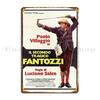 Il Secondo Tragico Fantozzi Den Andra Tragiska Fantozzi Metallplatta Affisch personlig Väggdekoration Plaketter Tennskylt Affisch