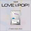 [Pre-order] tripleS [LOVE&POP] Pt.1 (Objekt Music Album) + Free Gift